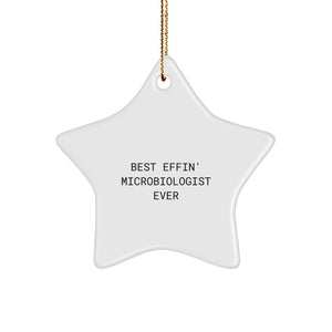 Funny Microbiologist Gifts from Friends, Best Effin' Microbiologist Ever Star Ornament for Christmas, Gifts for Men, Women, or Coworkers - Image 1