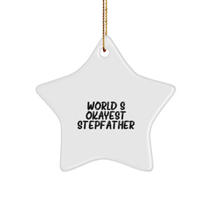 Funny Stepfather Gifts from Men to World's Okayest Stepfather, Star Ornament for Christmas - Image 1