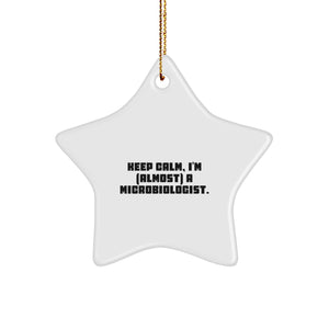 Funny Microbiologist Gifts, 'Keep Calm, I'm (almost) A Microbiologist.' Star Ornament for Christmas - Image 1