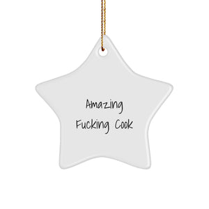Funny Star Ornament for Cook Lovers - Amazing F--king Cook Christmas Unique Gifts from Friends to Family - Image 1