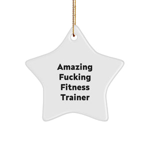 Funny Fitness Trainer Star Ornament Gifts for Friends from Men, Funny Fitness Trainer Star Ornament, Christmas Unique Gifts for Fitness Trainers, Fitness Trainer Star Ornament - Image 1