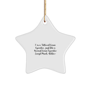 Funny Crane Operator Gifts from Friends - Christmas Star Ornament for Men - Tattooed Crane Operator Decorations - Image 1