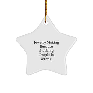 Funny Star Ornament for Jewelry Making Enthusiasts - Gifts from Family for Christmas Unique Gifts - Image 1