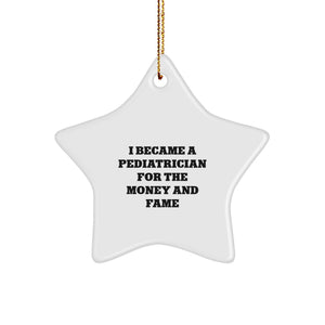Funny Quotes About Pediatricians Gifts for Christmas Star Ornament from Family - Image 1