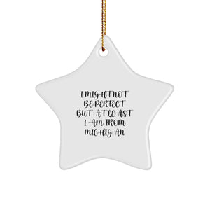 Michigan Star Ornament Gifts from - Funny Inspirational Quote for Michigan State Proud Christmas Unique Gifts for Men Women Friends Family - Image 1