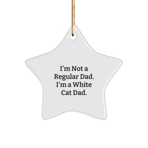 White Cat Dad's Funny Star Ornament Gifts from Men for Christmas - Image 1