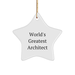 Funny Architect Star Ornament Gifts from Family, World's Greatest Architect Quote, Star Shaped Christmas Unique Gifts for Men, Women, Friends, Coworkers, Family Members - Image 1