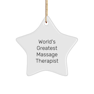 Gifts from Friends to Massage Therapist - World's Greatest Quote Star Ornament, White, 3.25\ - Image 1
