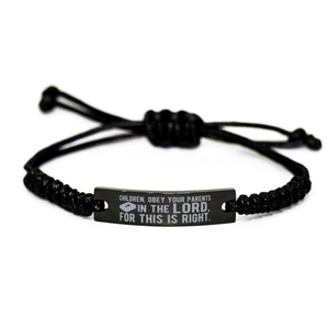 Motivational Christian Black Rope Bracelet, Children, obey your parents in the Lord, for this is right., Inspirational Christmas , Family, Anniversary  Gifts For Christian Men, Women, Girls & Boys