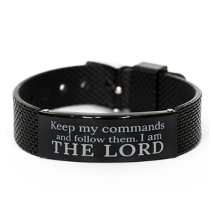 Motivational Christian Black Shark Mesh Bracelet, Keep my commands and follow them. I am the Lord., Inspirational Christmas , Family, Anniversary  Gifts For Christian Men, Women, Girls & Boys