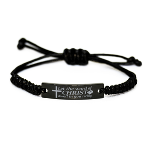 Motivational Christian Black Rope Bracelet, Let the word of Christ dwell in you richly., Inspirational Christmas , Family, Anniversary  Gifts For Christian Men, Women, Girls & Boys