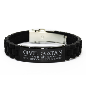 Motivational Christian Bracelet, Give Satan an inch and he