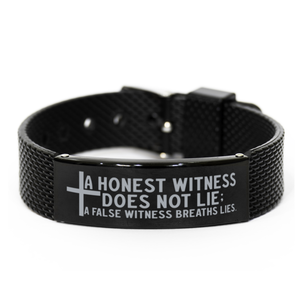 Motivational Christian Black Shark Mesh Bracelet, A honest witness does not lie; a false witness breaths lies., Inspirational Christmas , Family, Anniversary  Gifts For Christian Men, Women, Girls & Boys