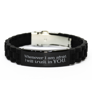 Motivational Christian Bracelet, Whenever I am afraid, I will trust in You. , Inspirational Christmas , Family, Anniversary  Gifts For Christian Men, Women, Girls & Boys