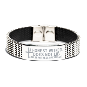 Motivational Christian Stainless Steel Bracelet, A honest witness does not lie; a false witness breaths lies., Inspirational Christmas , Family, Anniversary  Gifts For Christian Men, Women, Girls & Boys