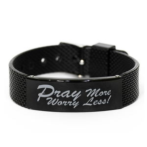 Motivational Christian Black Shark Mesh Bracelet, Pray more, worry less!, Inspirational Christmas , Family, Anniversary  Gifts For Christian Men, Women, Girls & Boys