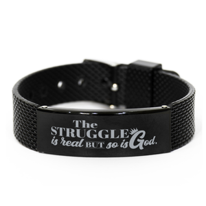 Motivational Christian Black Shark Mesh Bracelet, The struggle is real, but so is God., Inspirational Christmas , Family, Anniversary  Gifts For Christian Men, Women, Girls & Boys