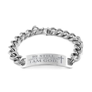 Motivational Christian Stainless Steel Bracelet, Be still and know that I am God. , Inspirational Christmas , Family, Anniversary  Gifts For Christian Men, Women, Girls & Boys