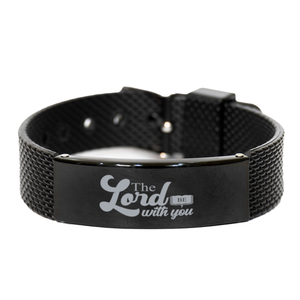 Motivational Christian Black Shark Mesh Bracelet, The Lord Be with You, Inspirational Christmas , Family, Anniversary  Gifts For Christian Men, Women, Girls & Boys